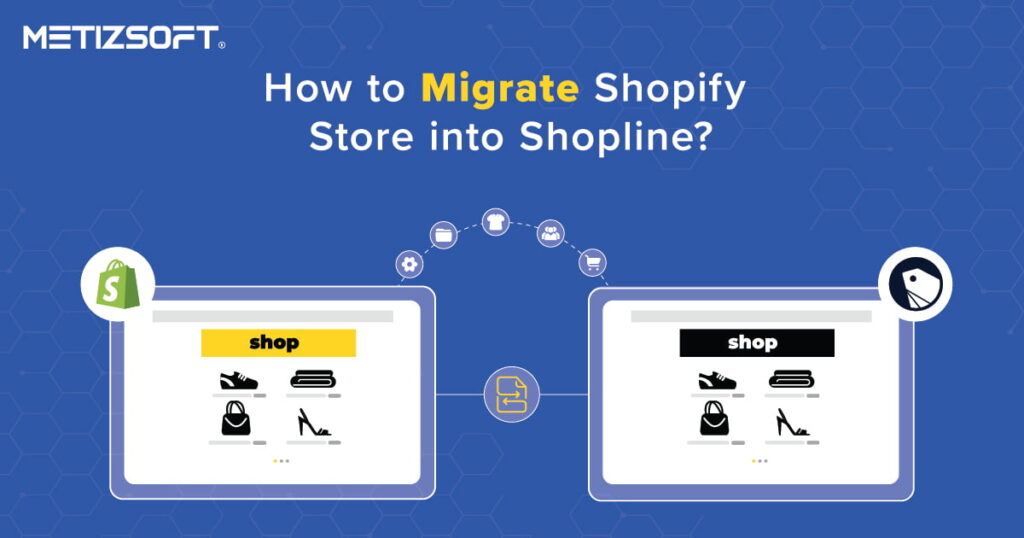 migrate-shopify-store-into-shopline
