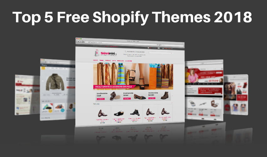 5 Best Free Shopify Themes 2018