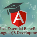 5 Most Essential Benefits Of AngularJS Framework For Web Development