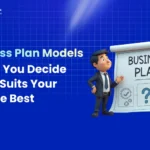Business Plan Models to Help You Decide Which Suits Your App The Best