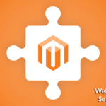 Avail The Fruits Of Working With a Magento Service Provider