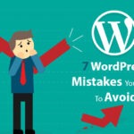 Oh Jesus! 7 Common WordPress Mistakes You Need To Take Care Of