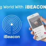 How are iBeacons Revolutionizing The World Around Them?