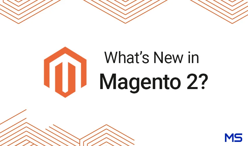 What’s-New-in-Magento-2