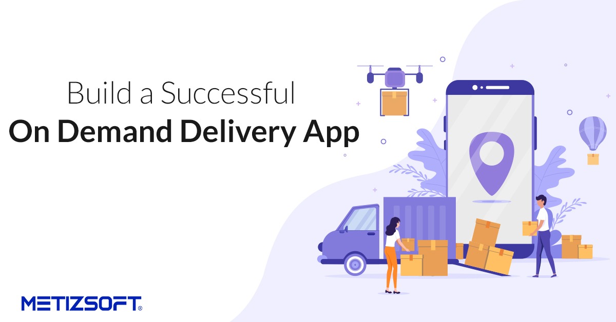 on demand delivery app