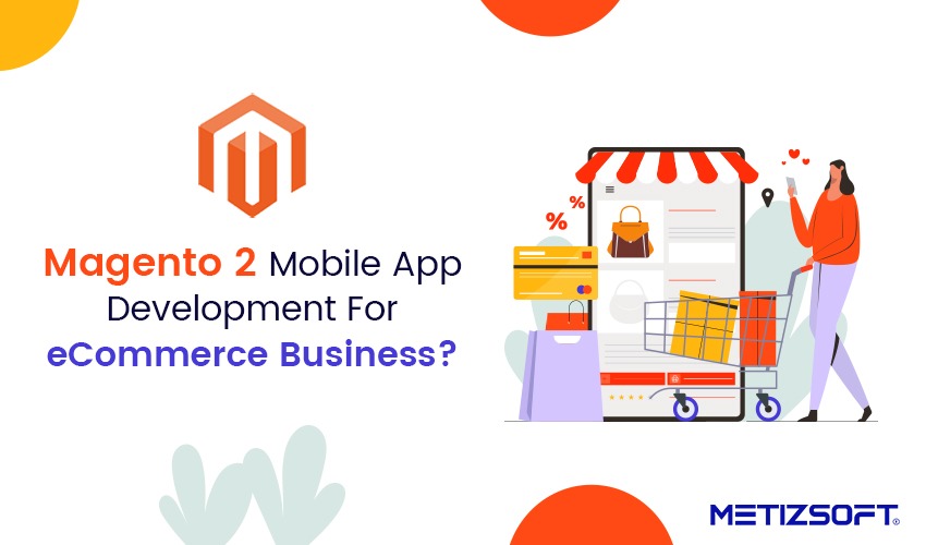 Magento 2 Mobile App Development