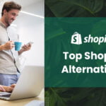 Which are the Top Shopify Alternatives in 2023?- Let's Have a Look.