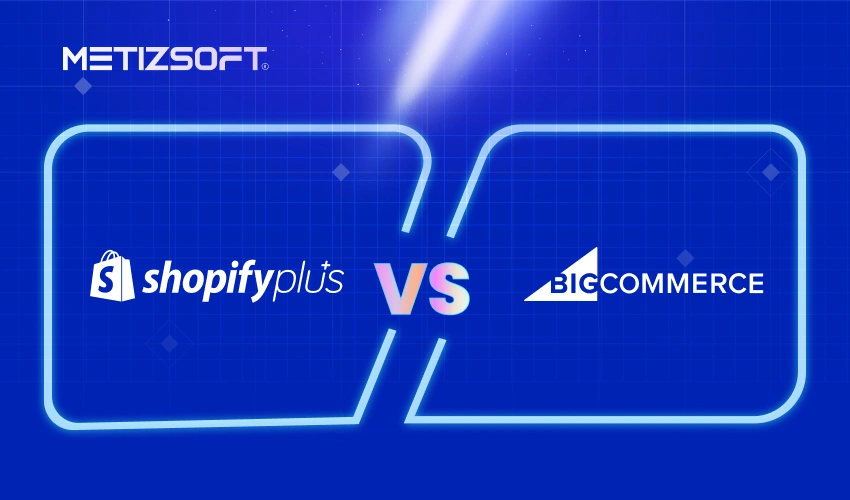 Shopify Plus vs. BigCommerce