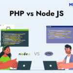 PHP vs. Node.JS- What Is For Your Project In 2021?