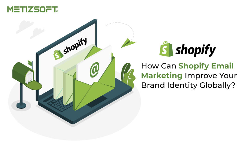 Shopify Email Marketing