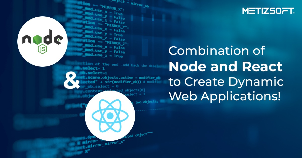 combination of react and nodejs