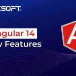 What's New in Angular 14? Here's a Quick Look at The Features Updates!