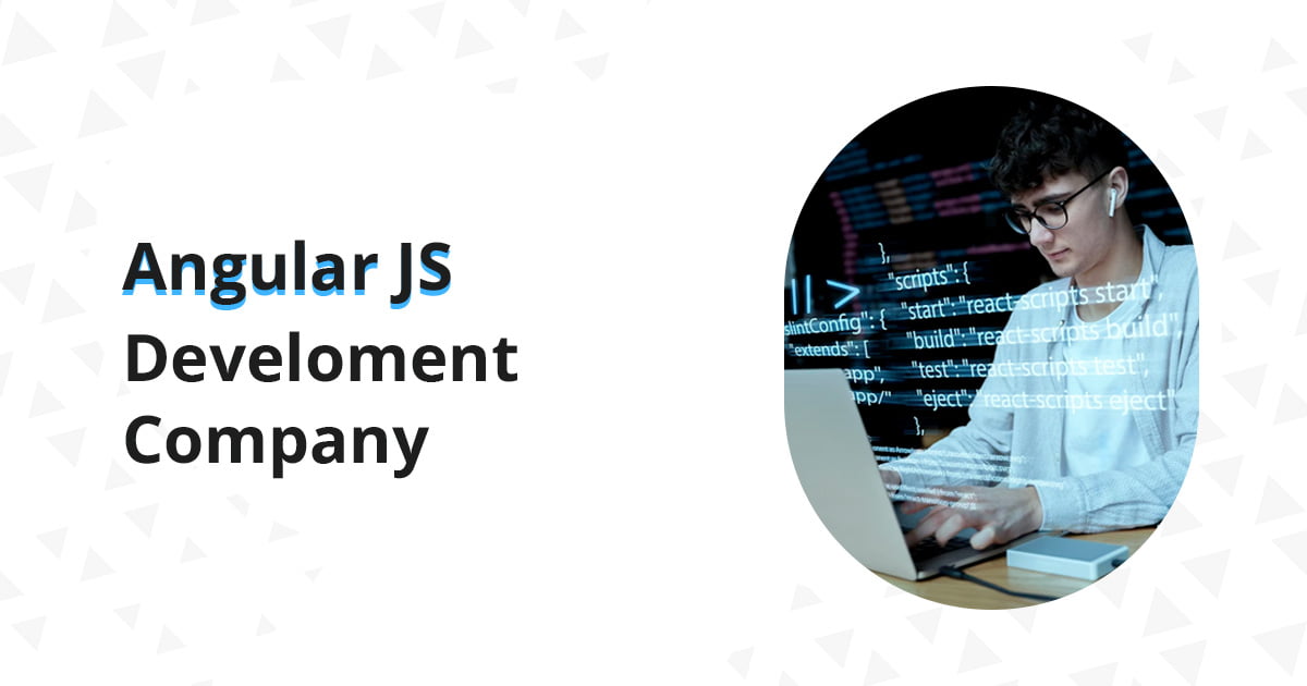 Angular Development Company | AngularJS Services | Metizsoft