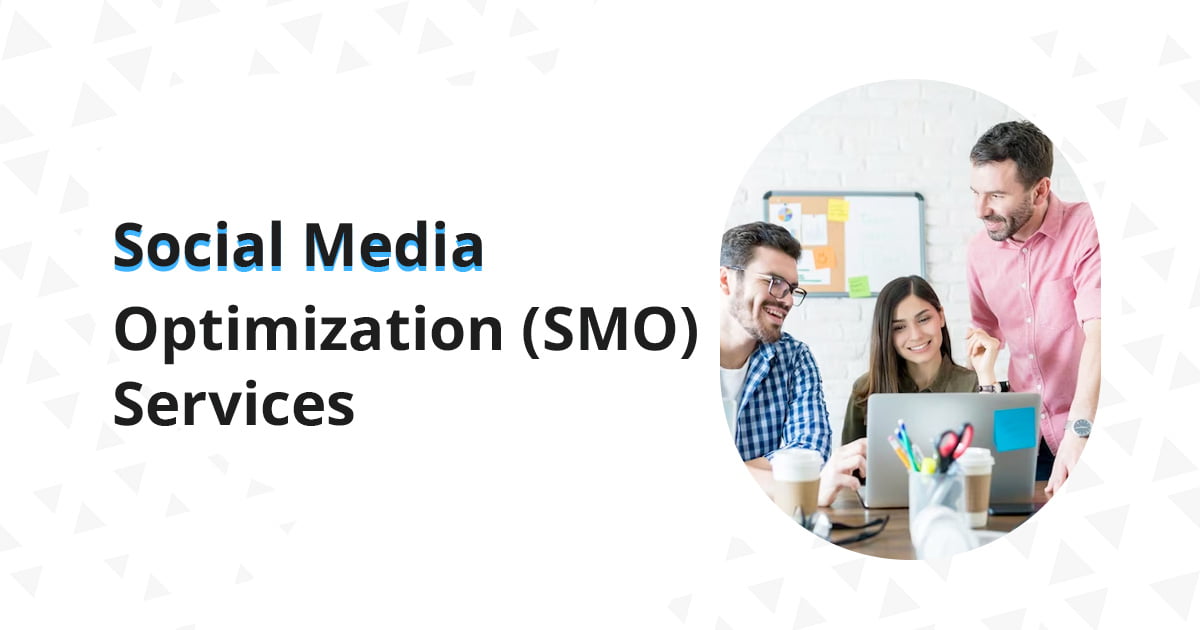 Social 📢 Media Optimization Service | SMO Services