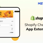 A Comprehensive Guide to Developing a Shopify Checkout App Extension!