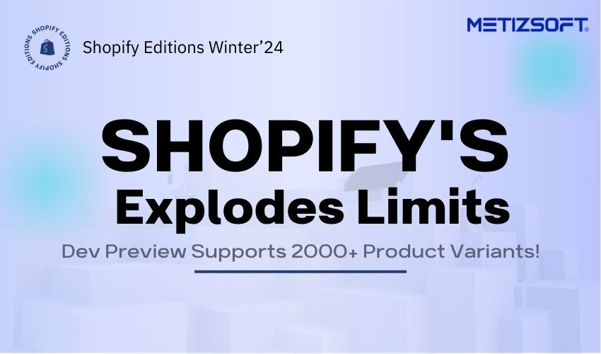 Shopify Supports 2000 Variants