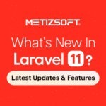 Laravel 11 Unveiled - New Features & Latest Update Explained!