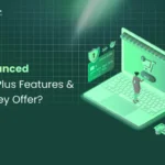 10+ Advanced Shopify Plus Features & What They Offer?